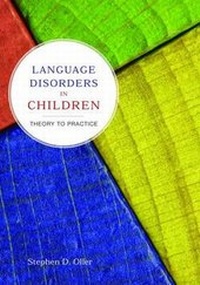 Abbildung von: Language Disorders in Children: Theory to Practice - Jones and Bartlett Publishers, Inc