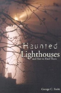Enlarge image Cover: Haunted Lighthouses - Pineapple Press Inc.,U.S.