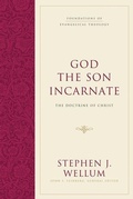 Cover: God the Son Incarnate - Crossway Books