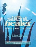 Cover: The Silent Healer - Fideli Publishing Inc.