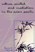 Cover: Culture, Conflict, and Mediation in the Asian Pacific - University Press of America