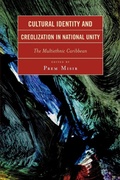 Cover: Cultural Identity and Creolization in National Unity - University Press of America