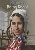 Cover: Quien Fue Betsy Ross? - Loqueleo