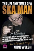 Cover: The Life and Times of a Ska Man - New Haven Publishing Ltd
