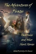 Cover: The Adventures of Pirates - Zimbell House Publishing, LLC