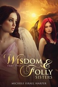 Cover: Wisdom & Folly - Love2readlove2write Publishing, LLC