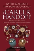 Cover: The Career Handoff - SIGMA Theta Tau International