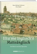 Cover: Ittu'me inglisch'e - Matte&auml;nglisch - Weber Verlag AG