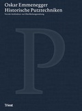 Cover: Historische Putztechniken. - Triest Verlag