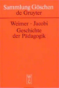 Enlarge image Cover: Geschichte der Pädagogik - De Gruyter