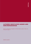 Cover: Luthers geistliche Lieder und Kirchenges&auml;nge - B&ouml;hlau