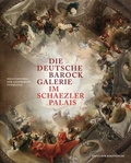 Cover: Die Deutsche Barockgalerie im Schaezlerpalais - Deutscher Kunstverlag