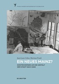 Cover: Ein neues Mainz? - De Gruyter
