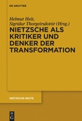 Cover: Nietzsche als Kritiker und Denker der Transformation - De Gruyter