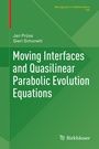 Cover: Moving Interfaces and Quasilinear Parabolic Evolution Equations - Birkhäuser