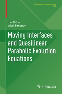 Abbildung von: Moving Interfaces and Quasilinear Parabolic Evolution Equations - Birkhäuser