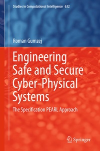 Enlarge image Cover: Engineering Safe and Secure Cyber-Physical Systems - Springer