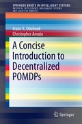 Cover: A Concise Introduction to Decentralized POMDPs - Springer