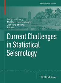 Enlarge image Cover: Current Challenges in Statistical Seismology - Birkhäuser