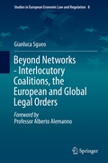 Cover: Beyond Networks - Interlocutory Coalitions, the European and Global Legal Orders - Springer