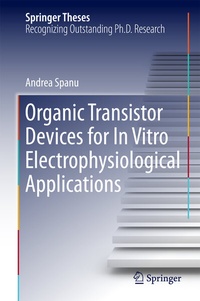 Abbildung von: Organic Transistor Devices for In Vitro Electrophysiological Applications - Springer