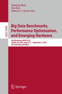 Enlarge image Cover: Big Data Benchmarks, Performance Optimization, and Emerging Hardware - Springer