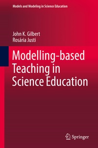 Enlarge image Cover: Modelling-based Teaching in Science Education - Springer