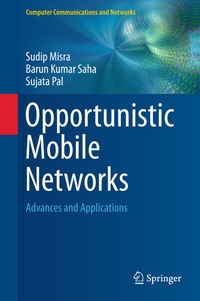 Enlarge image Cover: Opportunistic Mobile Networks - Springer