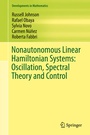 Cover: Nonautonomous Linear Hamiltonian Systems: Oscillation, Spectral Theory and Control - Springer