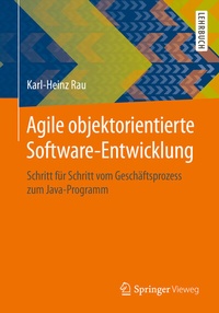 Abbildung von: Agile objektorientierte Software-Entwicklung - Springer Vieweg