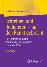 Abbildung von: Schreiben und Redigieren - auf den Punkt gebracht - Springer VS