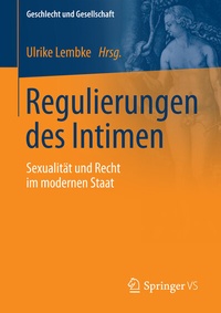 Abbildung von: Regulierungen des Intimen - Springer VS