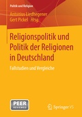 Cover: Religionspolitik und Politik der Religionen in Deutschland - Springer VS
