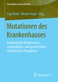 Cover: Mutationen des Krankenhauses - Springer VS