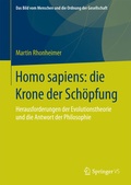 Cover: Homo sapiens: die Krone der Sch&ouml;pfung - Springer VS