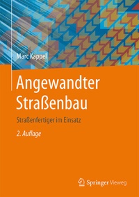 Abbildung von: Angewandter Straßenbau - Springer Vieweg