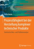 Cover: Prozessf&auml;higkeit bei der Herstellung komplexer technischer Produkte - Springer Vieweg