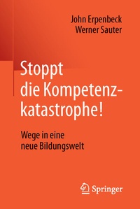 Abbildung von: Stoppt die Kompetenzkatastrophe! - Springer