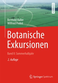 Abbildung von: Botanische Exkursionen, Bd. II: Sommerhalbjahr - Springer Spektrum