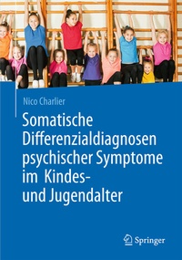 Abbildung von: Somatische Differenzialdiagnosen psychischer Symptome im Kindes- und Jugendalter - Springer