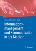 Cover: Informationsmanagement und Kommunikation in der Medizin - Springer