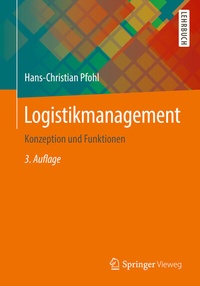 Abbildung von: Logistikmanagement - Springer Vieweg