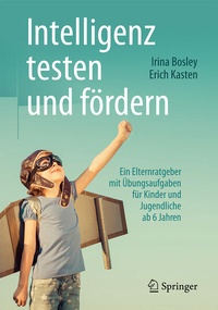 Enlarge image Cover: Intelligenz testen und fördern - Springer