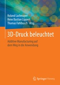 Cover: 3D-Druck beleuchtet - Springer Vieweg
