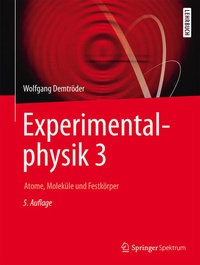 Enlarge image Cover: Experimentalphysik 3 - Springer Spektrum