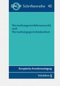 Abbildung von: Verwaltungsverfahren und Verwaltungsgerichtsbarkeit - Schulthess Juristische Medien