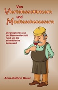 Cover: Von Viertelesschlotzern und Maultaschenessern - TWENTYSIX