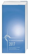 Cover: Der katholische Taschenkalender 2017 - St. Benno