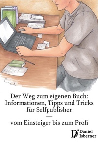 Enlarge image Cover: Der Weg zum eigenen Buch - BookRix