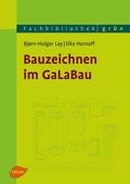 Cover: Bauzeichnen im GaLaBau - Verlag Eugen Ulmer